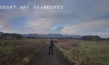 Dodgy & Abandoned (2019) – Dir. Samantha Strachan